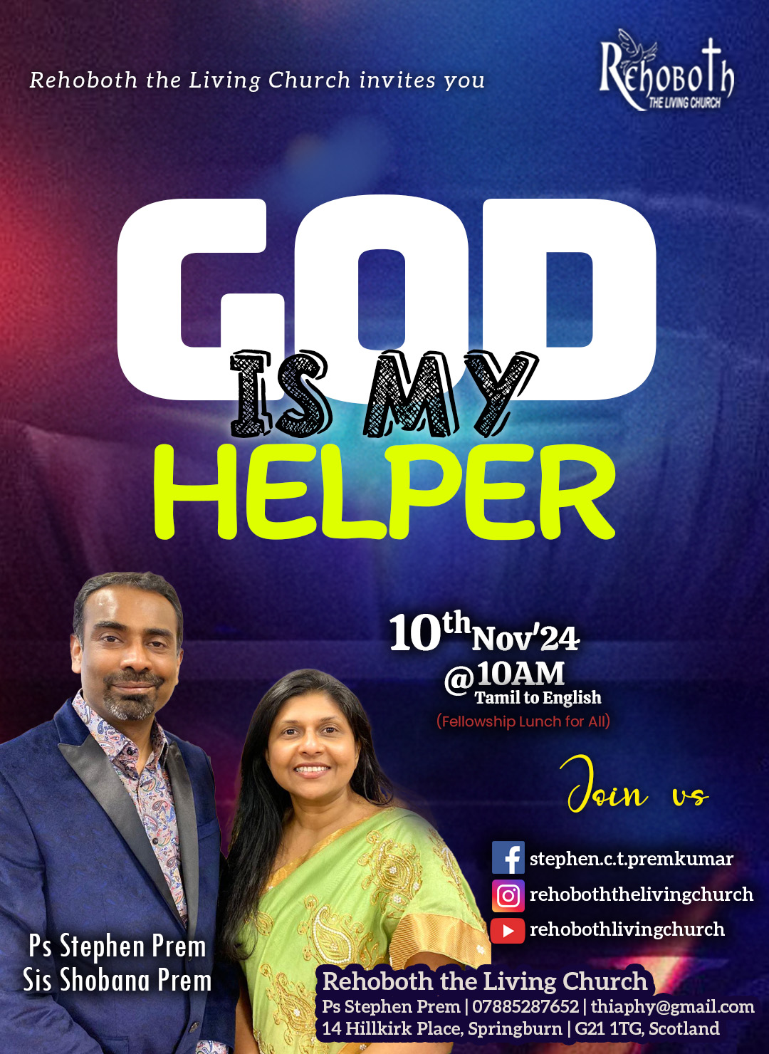 God Is My Helper | 10Nov24@10AM | Rehoboth the Living Church | Ps Stephen Prem